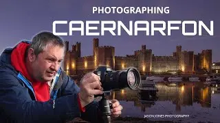 Photographing A Castle At Night at Caernarfon