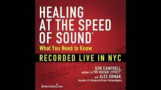 Healing at the Speed of Sound by Alex Doman | Full Audiobook