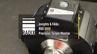 RADIX | RDX 8000 Precision Torque Monitor | Insights | Troubleshooting | FAQs