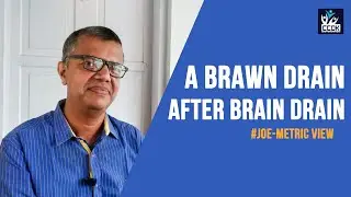 A brawn drain after brain drain | Joe-metric View | #KeralaMigration #IndiaMigration #KeralaKorea