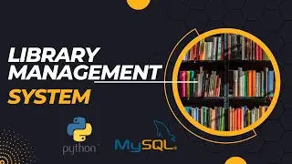 Library Management System | Python | Tkinter | MySQL