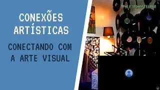 Puleiro Apresenta: Conectando com a Arte  -  com @vivarasta e @caioassis