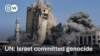 Israel has committed genocide in Gaza, United Nations commission says | DW News