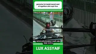 PEMOTOR INI MALAH KESAL SAAT DI INGATKAN OLEH SUPIR BUS #shorts