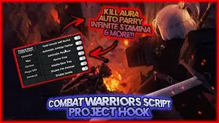 ⚔️ Combat Warriors Scirpt/GUI | Kill Aura | Auto Parry | Inf Stamina | No Cooldwon | PASTEBIN 2022