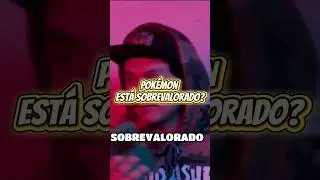 Pok&eacute;mon est&aacute; sobrevalorado? #pokemon #nintendo #podcast #gamer #videojuegos #gaming