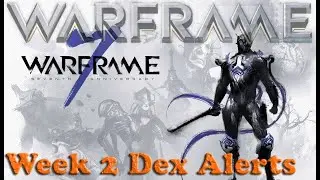 Warframe - 7 year anniversary [Week 2 Alerts]