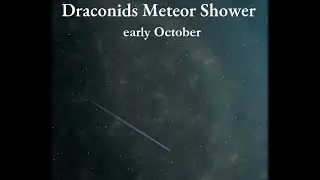 Draconids Meteor Shower 🗓️ October | meteors #skywatch