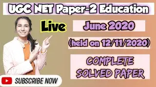 June 2020 UGC NET Paper-2 Education Solved Paper @InculcateLearning by Ravina