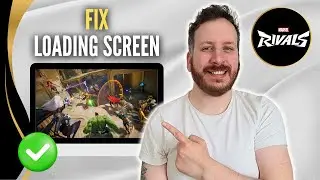 How To Fix Marvel Rivals Stuck On Loading Screen