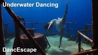 TRIBUTE TO UNDERWATER DANCING Have you seen anyone dance underwater? DanceEscape