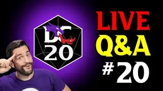 DC20 Alpha Q&A #20