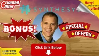 Synthesys Demo - Coupon Code - SYNTHESYS BEST Bonus - Review