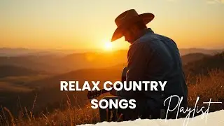 【Country Relax】Healing Country Strings &ndash; Music for Inner Peace