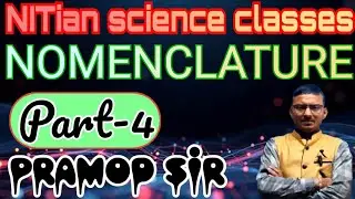 Nomenclature of Complex Substituent, Part-04,  organic chemistry, 11th/NEET/IIT #By-pramod sir