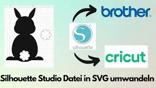 Silhouette Studio Datei in SVG-Datei umwandeln I Eigene Plotts erstellen mit FREEBIE
