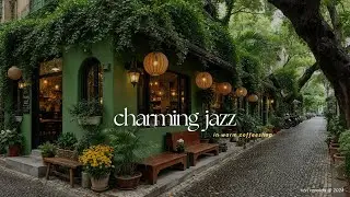 Charming Jazz at Caf&eacute; on Quiet Street | Tranquil Jazz in Warm Cafe | Perfect for Relax, Study, Work