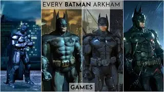 All Batman Arkham Games ft Gameplay