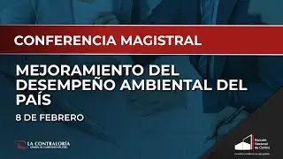 06. Mejoramiento del desempe&ntilde;o ambiental del pa&iacute;s - 08/02/2021