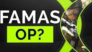 FAMAS GAMEPLAY! - 