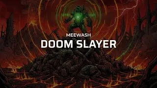 Meewash &ndash; DOOM SLAYER (808 & XP) | Brutal Doom Rap / Gamer Anthem [Official Audio]