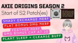 Start of S2 Balance Changes + New Eras System in Axie Infinity: Origins Season 2
