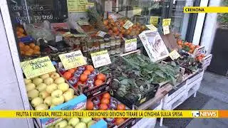 Frutta e verdura, prezzi alle stelle: i cremonesi devono tirare la cinghia sulla spesa