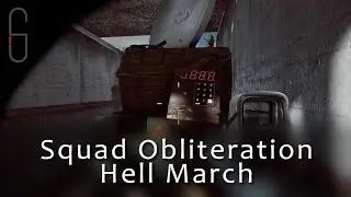 Squad Obliteration - Hell March!