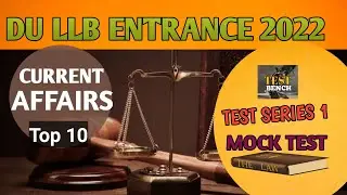 DU LLB entrance mock test series l free Dullb current affairs