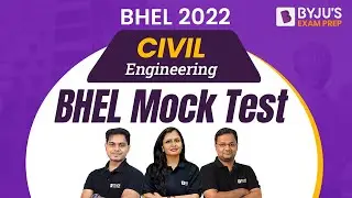 BHEL 2022 Exam | BHEL Mock Test | BHEL Civil Engineering (CE) | BYJU'S Exam Prep GATE