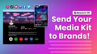 How to send your Media Kit to Brands! (Beacons Tutorial)