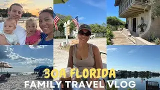 30A FLORIDA TRAVEL VLOG | AirBnB tour | public beaches | restaurants | all linked in description! 