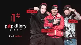 Wac Toja, Kacper HTA, Sobota - Cypher #1 (prod. Matheo) - Popkillery 2019