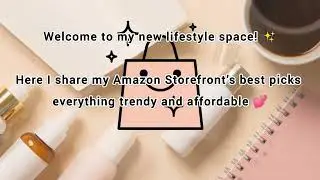 Welcome to Shireen&rsquo;s Lifestyle Finds | Elegant Amazon Must Haves & Daily Inspiration 🌸