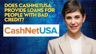 Does CashNetUSA provide loans for people with bad credit?