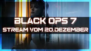 Black Ops 7 | Stream vom 20.12.2025