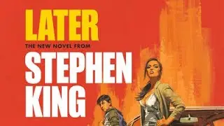 Stephen King - Later / Book Review