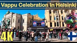 Finland (Helsinki) on May Day | Welcoming Summer | Vappu Celebrations 4K
