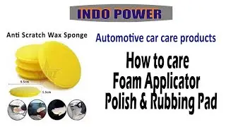 FOAM APPLICATOR polish rubbing pad