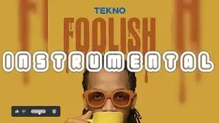 Tekno &ndash; Foolish (Instrumental)