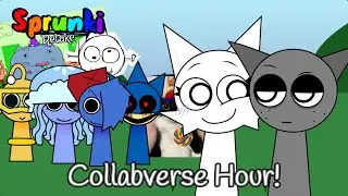 Sprunki Retake - Collabverse Hour!