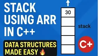 Implementation Of Stack Using Array| Data Structure And Algorithm |C++