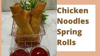 Chicken Noodles Spring Rolls | Make & freeze | Ramadan special | Iftar recipes | Farheen & Arsheen