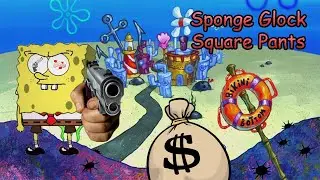 SpongeGlock SquarePants - FULL Gameplay