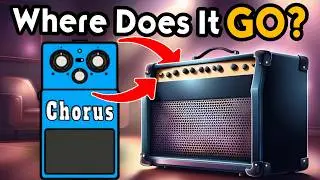 Where to Put Your Chorus Pedal (and Why)