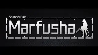 Marfusha Gameplay