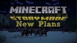 Minecraft Story Mode Episode 10   New Plans