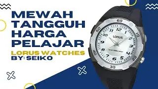 Review Jam Tangan Murah Lorus Watches By Seiko saudara Alba Watches