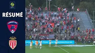 CLERMONT FOOT 63 - AS MONACO (1 - 3) - R&eacute;sum&eacute; - (CF63 - ASM) / 2021-2022