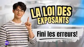 La loi des exposants, cours 26 ✔ EXERCICES et ÉVALUATIONS sur Marie de Charlevoix 😃